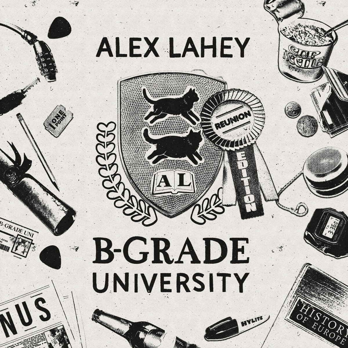 Alex Lahey — B-Grade University (Reunion Edition) cover art