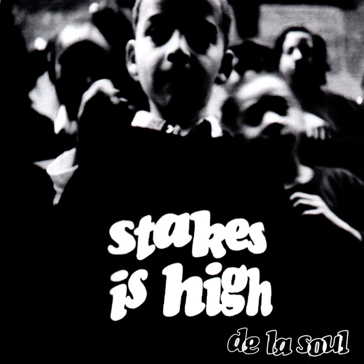 De La Soul — Stakes Is High cover art