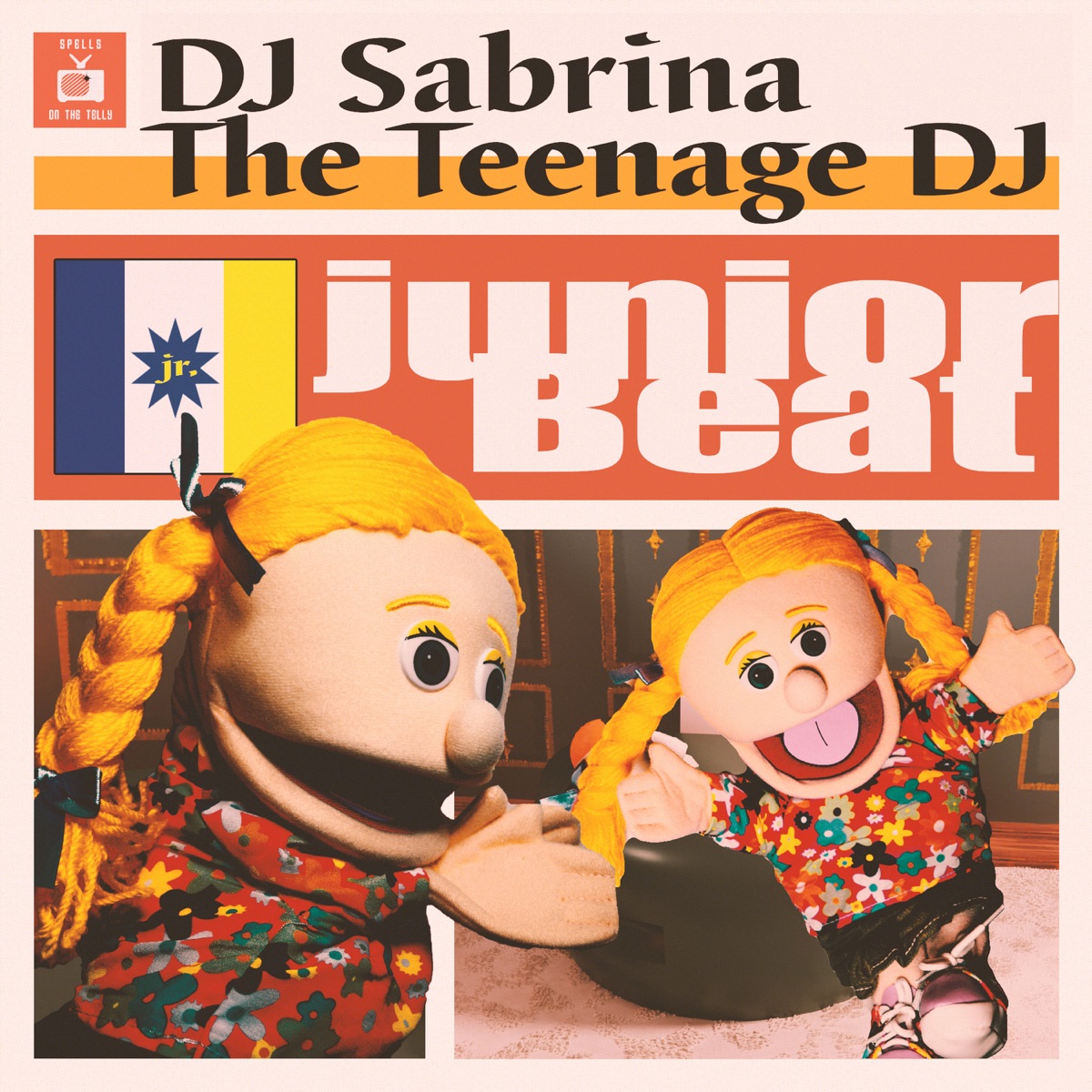 DJ Sabrina The Teenage DJ — Junior Beat cover art