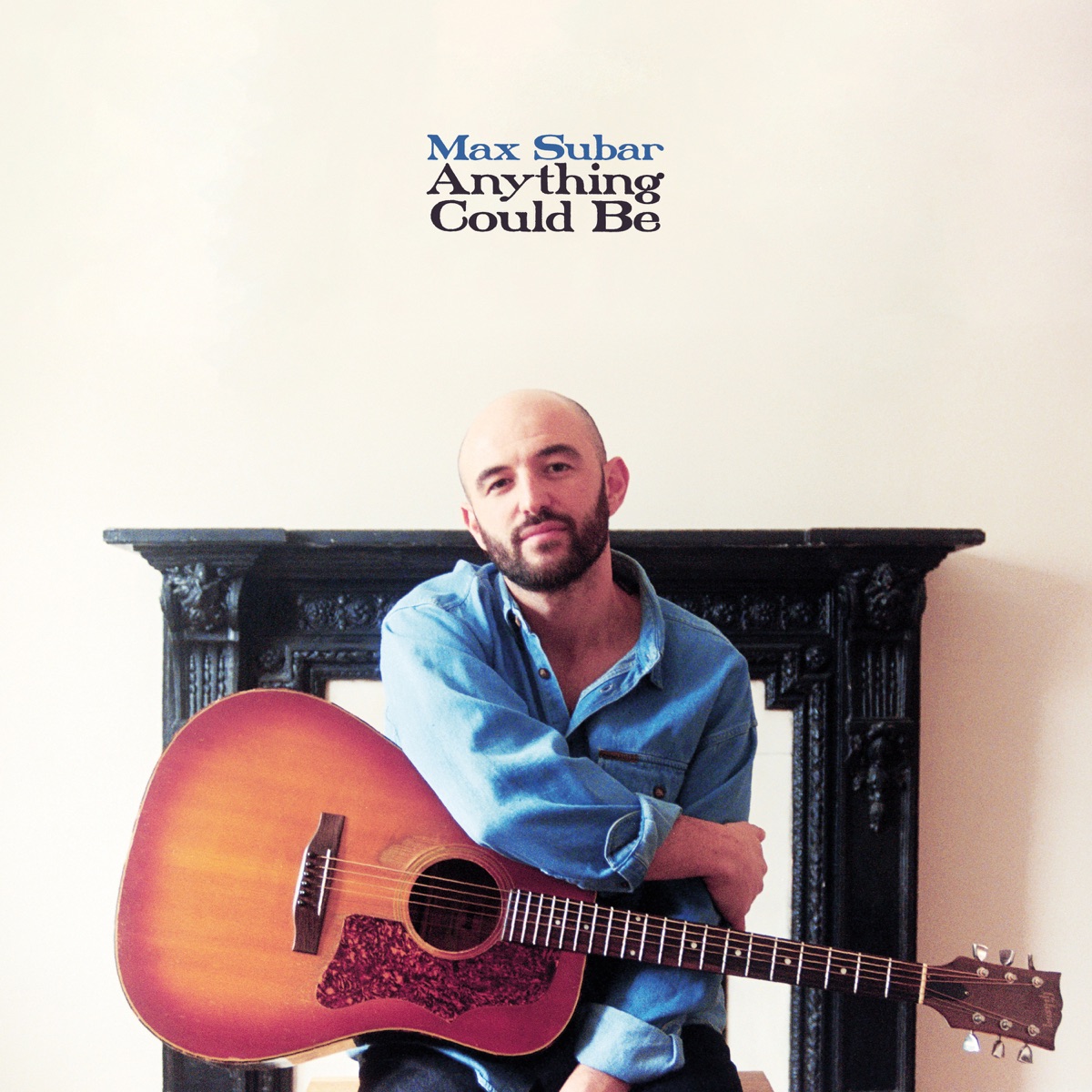 Max Subar — Anything Could Be cover art