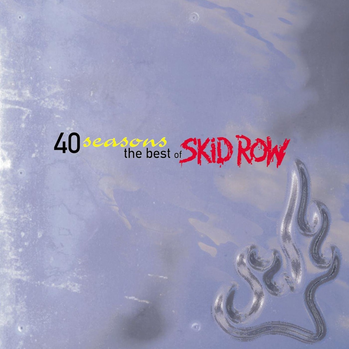 Skid Row — 40 Seasons: The Best of Skid Row cover art